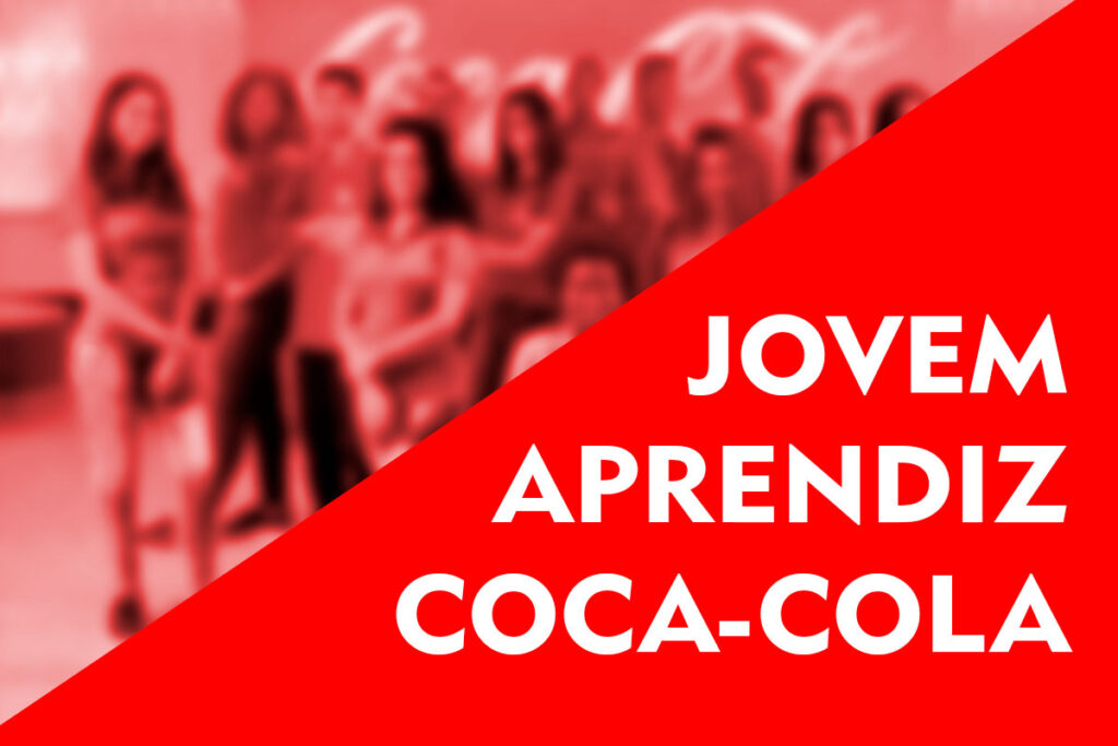 Vagas Jovem Aprendiz Coca Cola